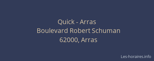 Quick - Arras