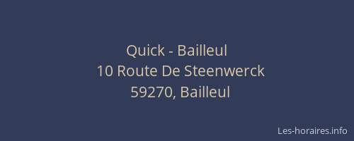 Quick - Bailleul