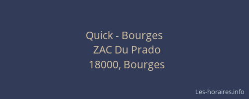 Quick - Bourges