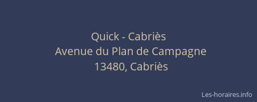 Quick - Cabriès