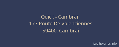 Quick - Cambrai