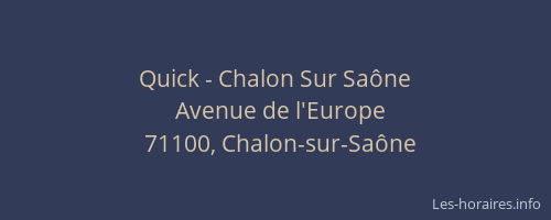 Quick - Chalon Sur Saône