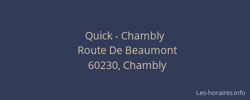 Quick - Chambly