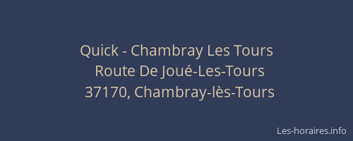 Quick - Chambray Les Tours