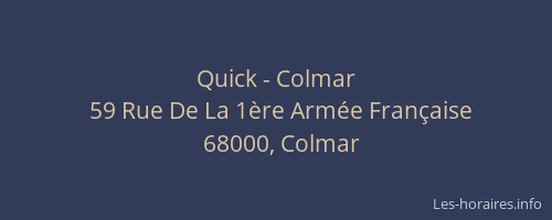 Quick - Colmar
