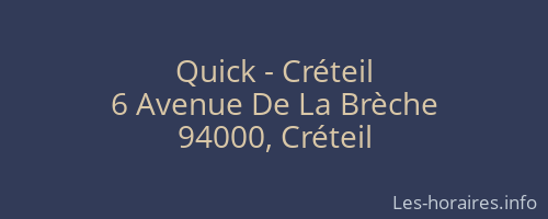 Quick - Créteil