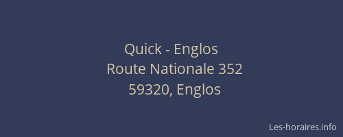 Quick - Englos