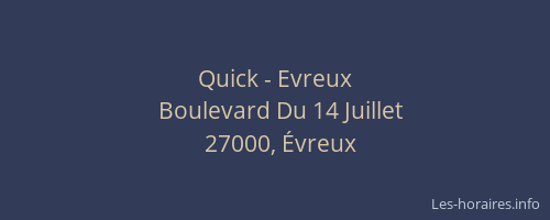 Quick - Evreux
