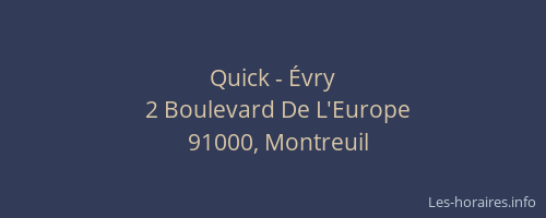 Quick - Évry