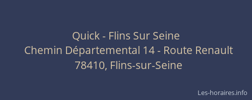 Quick - Flins Sur Seine