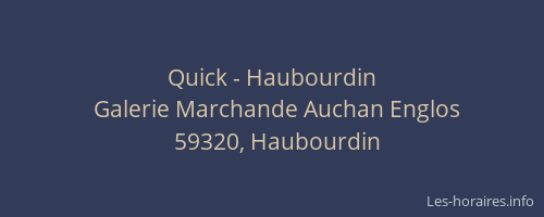 Quick - Haubourdin
