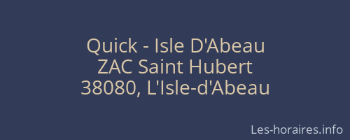 Quick - Isle D'Abeau