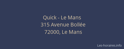 Quick - Le Mans