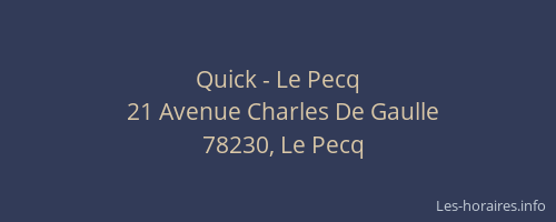 Quick - Le Pecq