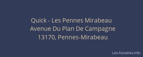 Quick - Les Pennes Mirabeau