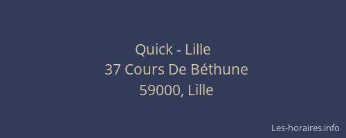 Quick - Lille