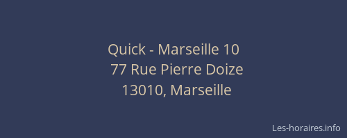 Quick - Marseille 10