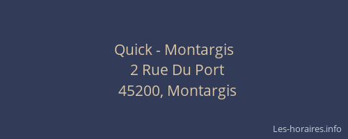 Quick - Montargis