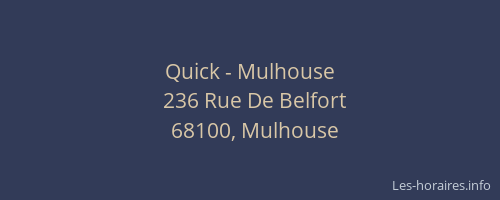 Quick - Mulhouse