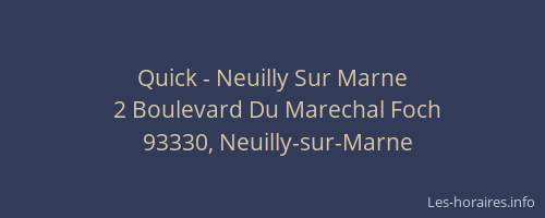 Quick - Neuilly Sur Marne
