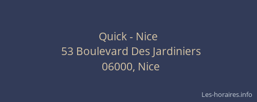 Quick - Nice