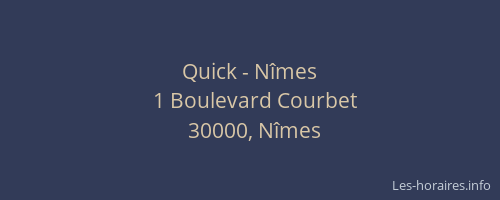 Quick - Nîmes