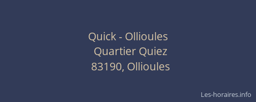 Quick - Ollioules