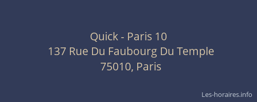 Quick - Paris 10