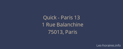 Quick - Paris 13