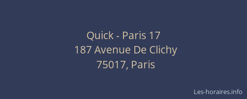 Quick - Paris 17
