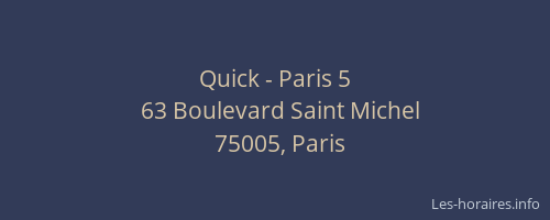 Quick - Paris 5