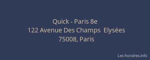 Quick - Paris 8e