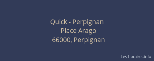 Quick - Perpignan