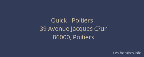 Quick - Poitiers