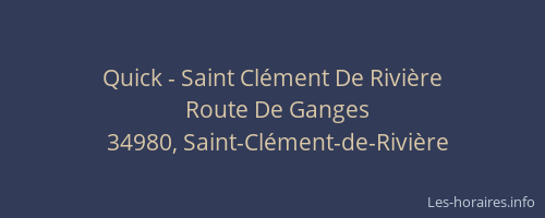 Quick - Saint Clément De Rivière