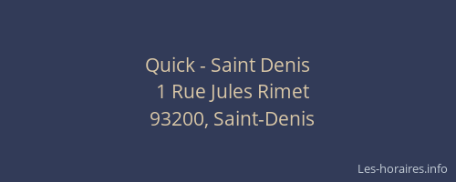 Quick - Saint Denis