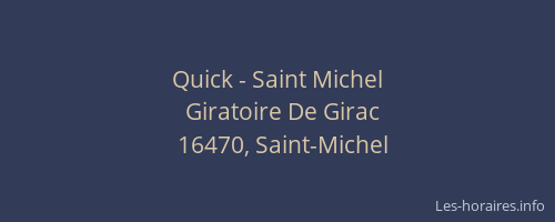 Quick - Saint Michel