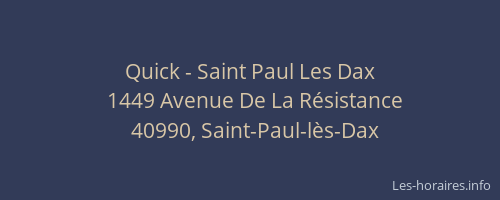 Quick - Saint Paul Les Dax