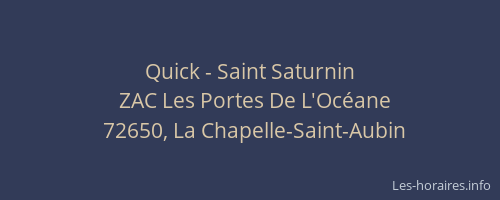 Quick - Saint Saturnin