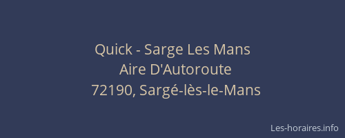 Quick - Sarge Les Mans