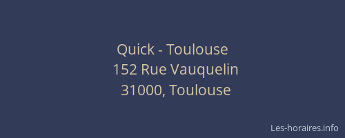 Quick - Toulouse