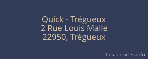 Quick - Trégueux