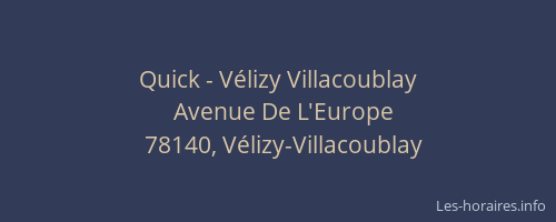 Quick - Vélizy Villacoublay
