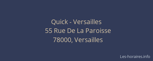 Quick - Versailles