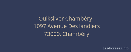 Quiksilver Chambéry