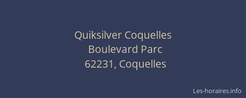 Quiksilver Coquelles