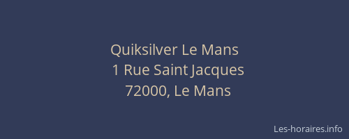Quiksilver Le Mans