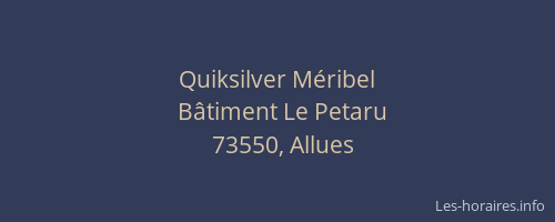 Quiksilver Méribel