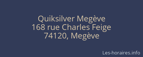 Quiksilver Megève