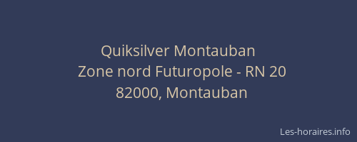Quiksilver Montauban